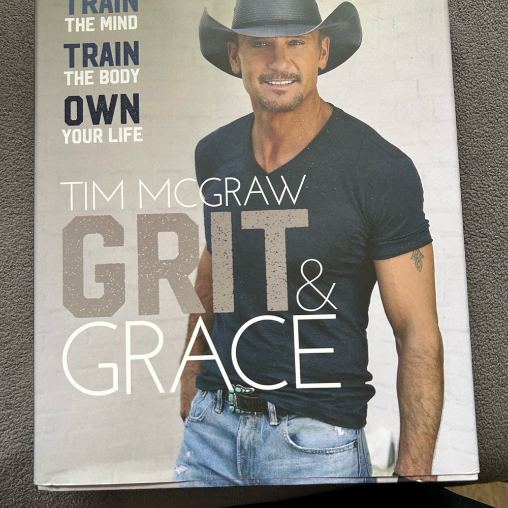 Grit & Grace Book by Tim McGraw